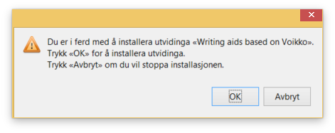 Dialog for å sjekke om man vil installere tillegget.